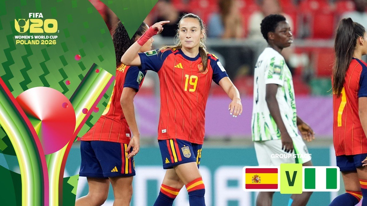 Highlights | Spain 2-0 Nigeria | FIFA U-20 Women's World Cup 2026™
