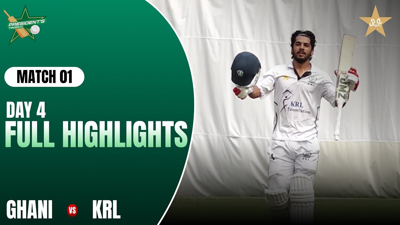 Day 4 Full Highlights | Ghani vs KRL | President Trophy Grade-I | Imran Khan Stadium | MZK1J