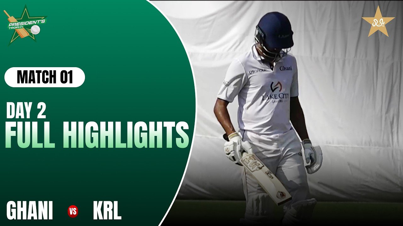 Day 2 Full Highlights | Ghani vs KRL | President Trophy Grade-I | Imran Khan Stadium | MZK1J